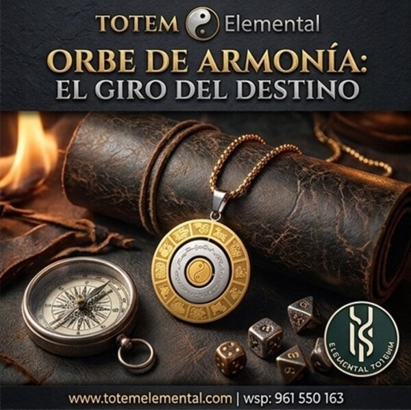 ORBE DE ARMONÍA: EL GIRO DEL DESTINO